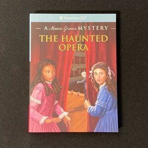 ⭐️ American Girl The Haunted Opera A Marie-Grace Mystery Paperback